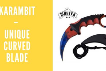 Karambit – Unique Curved Blade