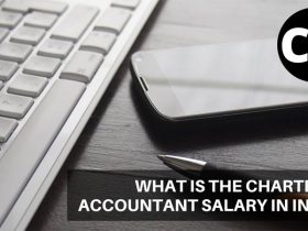 What is the Chartered Accountant Salary in India?