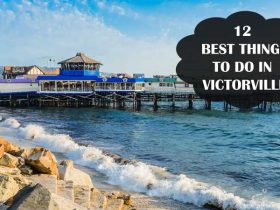 12 Best Things to do in Victorville