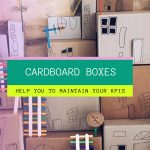 Cardboard Boxes Help You to Maintain Your KPIs