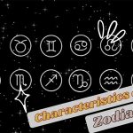 Characteristics of Each Zodiac Sign