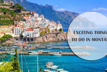 Exciting Things to Do In Montana