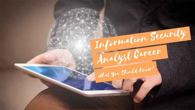 Information Security Analyst Career