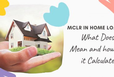 MCLR in Home Loan