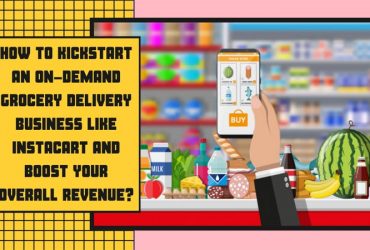 On-demand Grocery Delivery Business