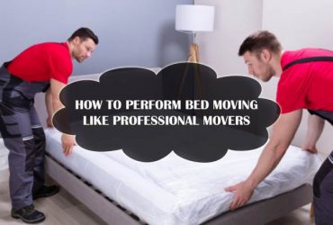 How to Perform Bed Moving Like Professional Movers