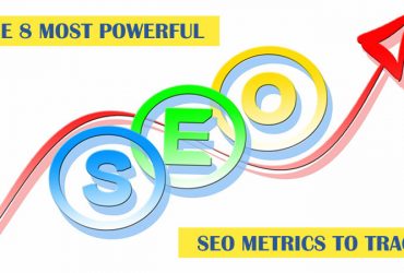 The 8 Most Powerful SEO Metrics to Track