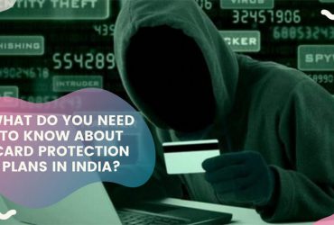 Card Protection Plans in India