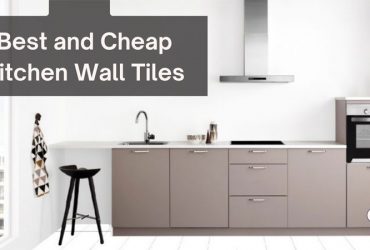 Best And Cheap Kitchen Wall Tiles