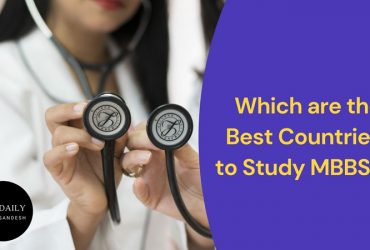 Best Countries to Study MBBS?