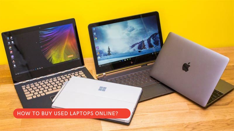 How to Buy Used Laptops Online