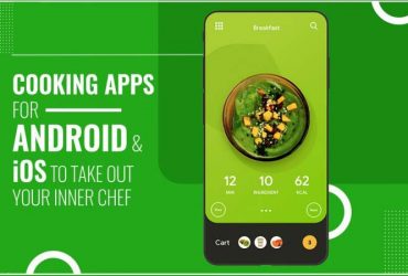 Cooking Apps For Android and iOS To Take Out Your Inner Chef