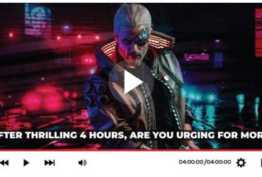 Cyberpunk 2077: After Thrilling 4 Hours, Are You Urging For More?