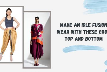 Make An Idle Fusion Wear With These Crop Top And Bottom