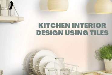 Kitchen Interior Design Using Tiles