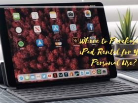 Where to Purchase an iPad Rental for Your Personal Use?