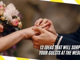 13 Ideas That Will Surprise Your Guests at the Wedding