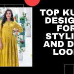 Top Kurti Designs for Stylish and Desi Look