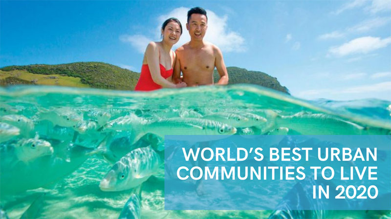 World’s Best Urban communities To Live In 2020