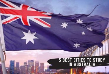 5 Best Cities to Study in Australia