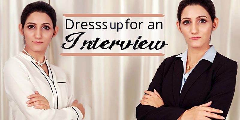 Essential Steps To Dress Up For An Interview
