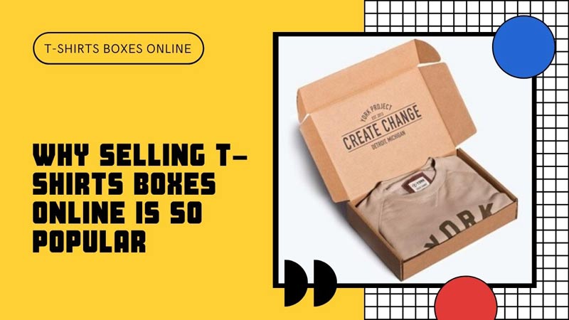 T-Shirts Boxes Online