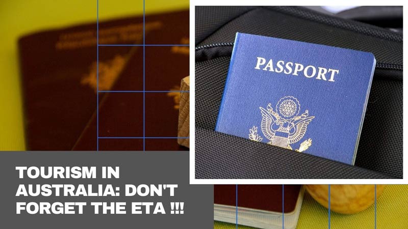 Tourism in Australia: don't forget the ETA !!!