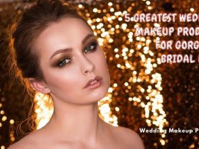 Wedding Makeup Products