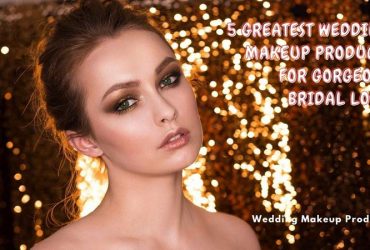 Wedding Makeup Products