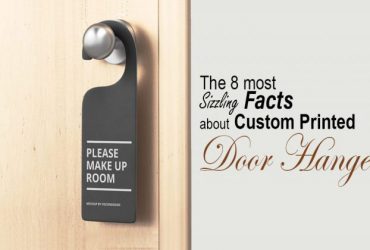 The 8 most sizzling facts about custom printed door hangers