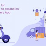 Best Practices for Entrepreneurs to expand on-demand Delivery App