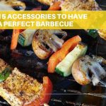The 15 accessories to have for a perfect barbecue