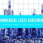 Commercial Lease: Can You Create It Online?