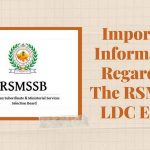 Important Information Regarding the RSMSSB LDC Exam, Answer Key, Syllabus, and More.