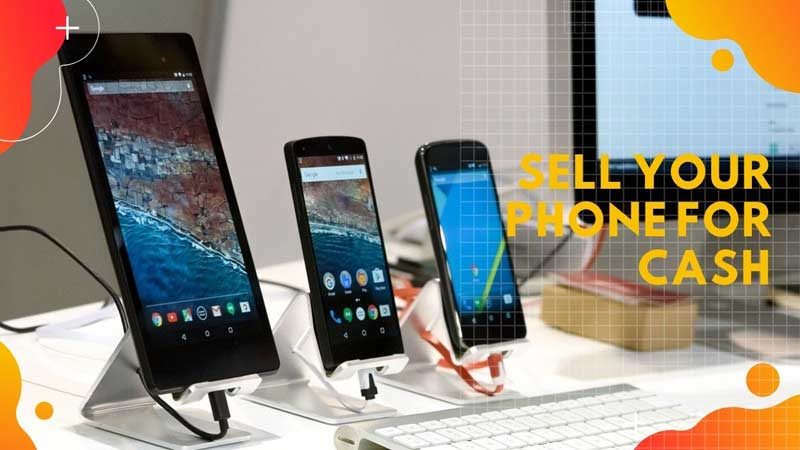 Sell Your Phone For Cash