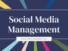 6 Social Media Management Tools