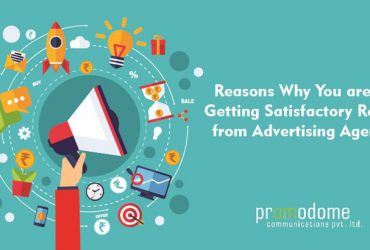 Why you are not Getting Satisfactory Results from Advertising Agencies?
