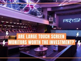 Are Large Touch Screen Monitors Worth the Investment?