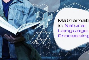 Mathematics in Natural Language Processing