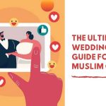 The Ultimate Wedding Ritual Guide for Every Muslim Couple
