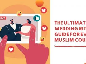The Ultimate Wedding Ritual Guide for Every Muslim Couple