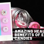 Amazing Health Benefits of Eating Candies