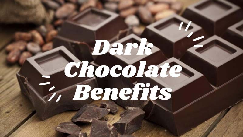Dark Chocolate Benefits