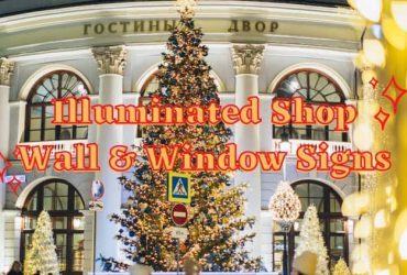 Illuminated Shop Wall & Window Signs
