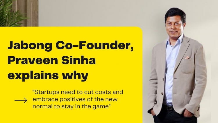 Jabong Co-Founder, Praveen Sinha explains