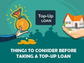 Things to Consider Before Taking a Top-Up Loan
