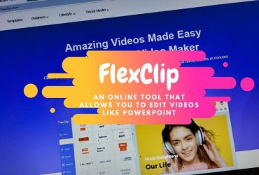 FlexClip an online tool that allows you to edit videos like PowerPoint