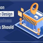 4 Common Website Design Small Business Owners Should Avoid