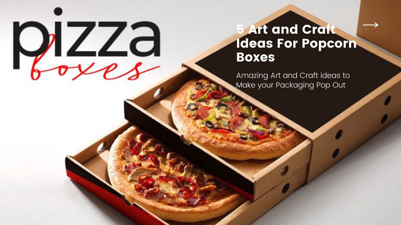 5 Art and Craft Ideas For Popcorn Boxes/ Amazing Art and Craft ideas to Make your Packaging Pop Out