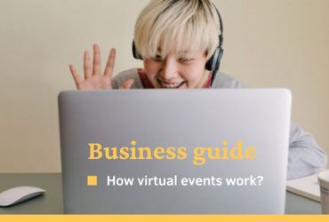 Business guide: How virtual events work?